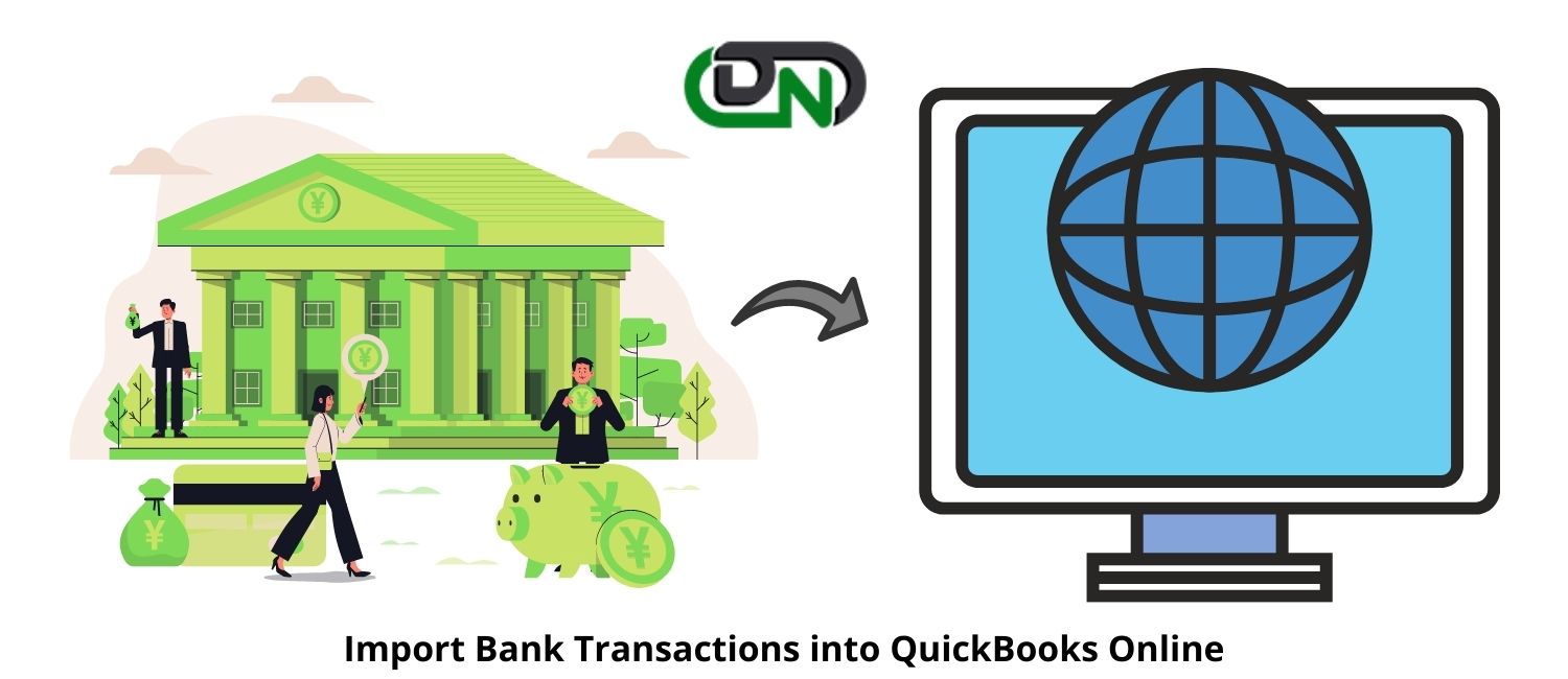 Import Bank Transactions into QuickBooks Online