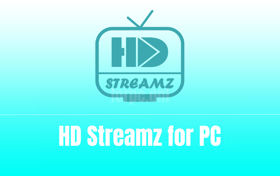 hd streamz for pc