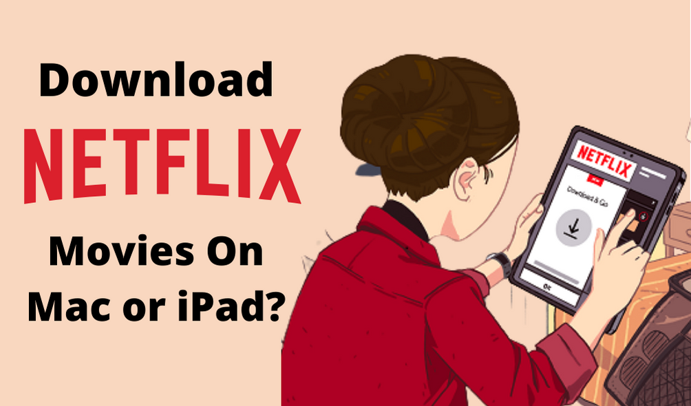 download netflix for free on mac
