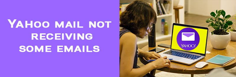 Why yahoo mail not receiving some emails