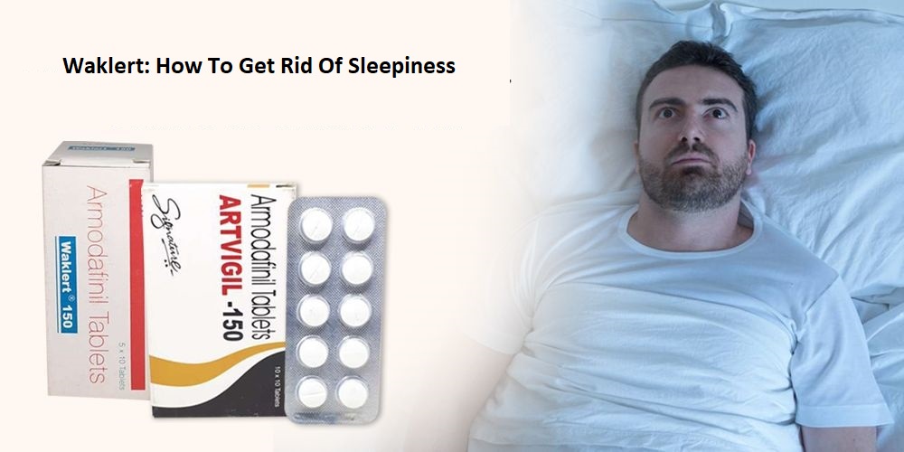 Waklert How To Get Rid Of Sleepiness